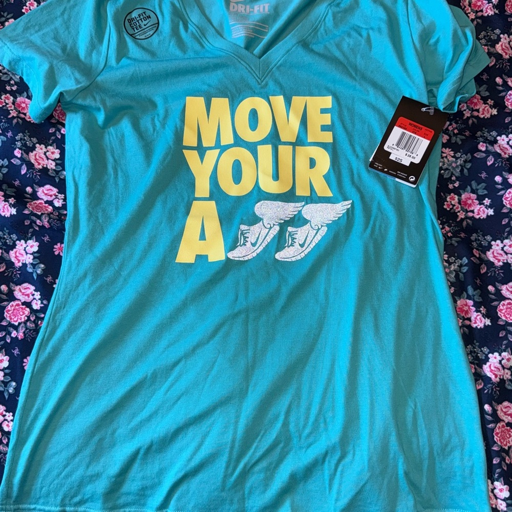Nike Dri-FIT Slim Fit - Turquoise Graphic Tee “Move You A**” Cotton XL NWT